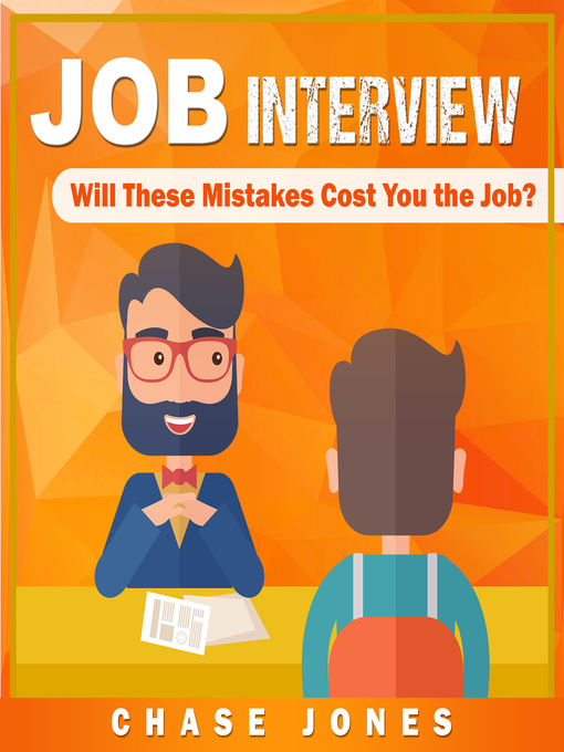 Title details for Job Interview by Chase Jones - Available